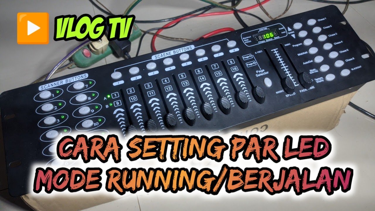 Setting PAR LED mode Running/mode berjalan DMX512 controller Terbaru dan mudah