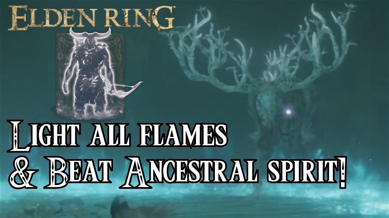 Elden Ring How to light all fires in Siofra River Fast & Defeat the ancestral spirit!