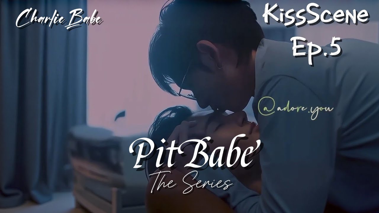 Charlie+Babe KissScene(Ep.5)