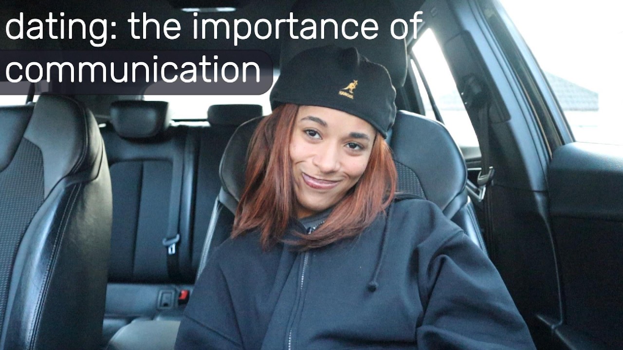 dating: the importance of communication // EP 53