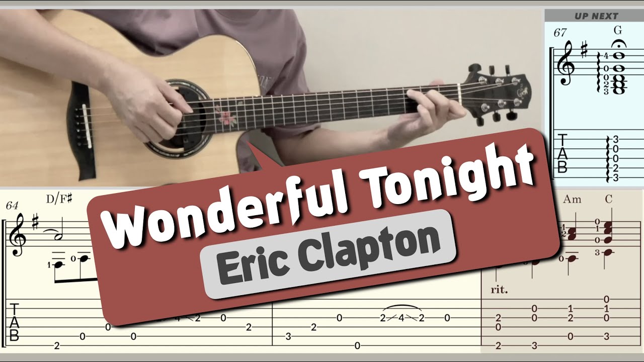 Wonderful Tonight / Eric Clapton (Guitar) [Notation + TAB]