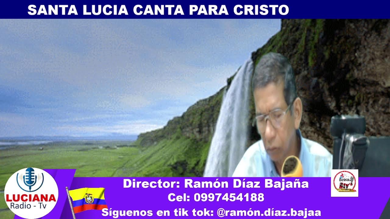 MARZO 11  -2026  SANTA LUCIA CANTA PARA CRISTO 2