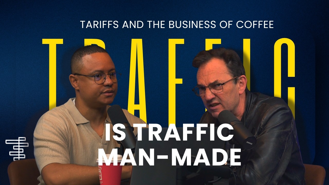 Tariffs, Traffic & the Business of Coffee | Jimmy Moyaha and Simon Brown | 23 Feb 2026