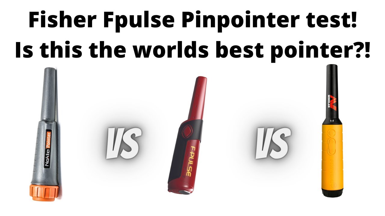 What is the best pinpointer?  Fisher Fpulse vs Minelab Profind35 vs Nokta Pointer!