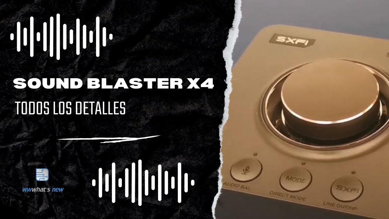 Sound Blaster X4, todos los detalles