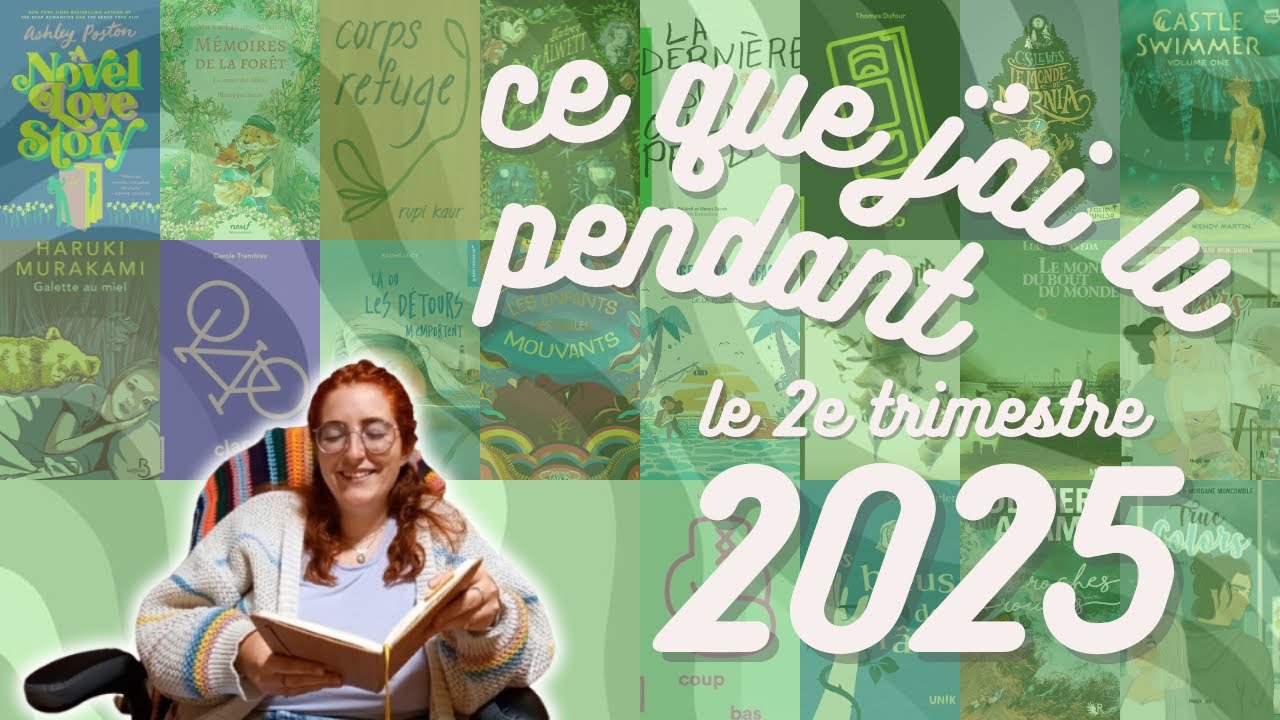Update littéraire du 2E trimestre 2025 & Mid-year Book Freakout Tag