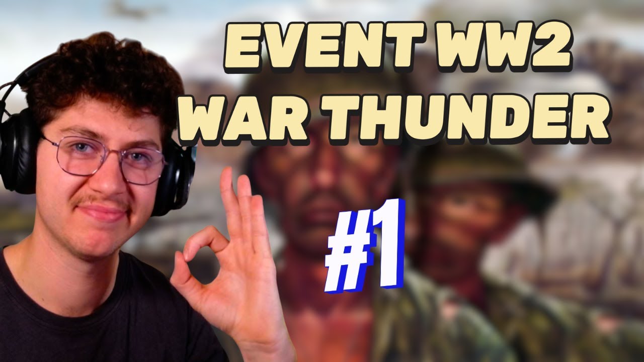 EVENT WW2 WAR THUNDER🪖 [#1]