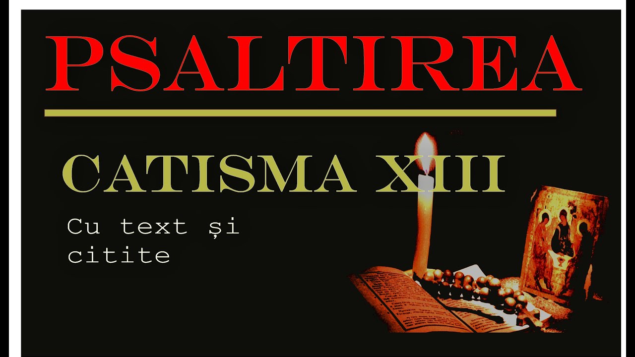 Psaltirea - Catisma 13, Psalmii 91-100