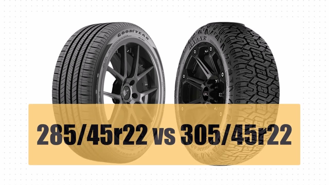 Размер шин 285/45r22 против 305/45r22