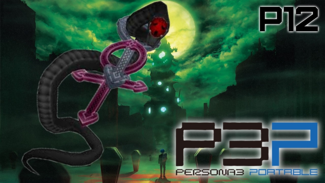 I've had it with these DAMN SNAKES! -Persona 3 Portable
