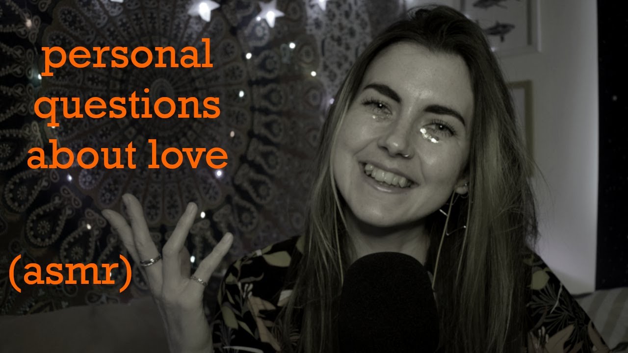 💕 ASMR: 100 Personal Questions about Love and Relationships (Soft Spoken British Accent) 💕
