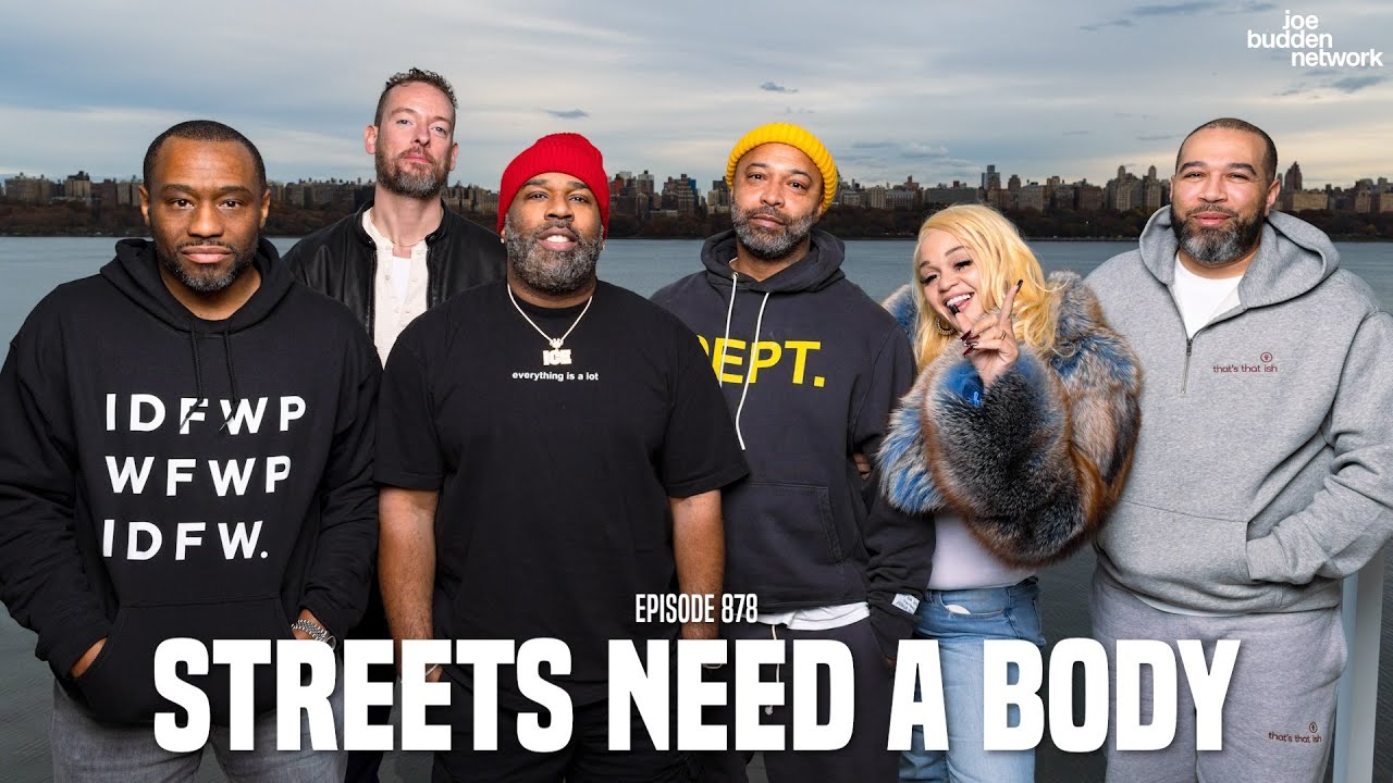 The Joe Budden Podcast Episode 878 | Streets Need A Body