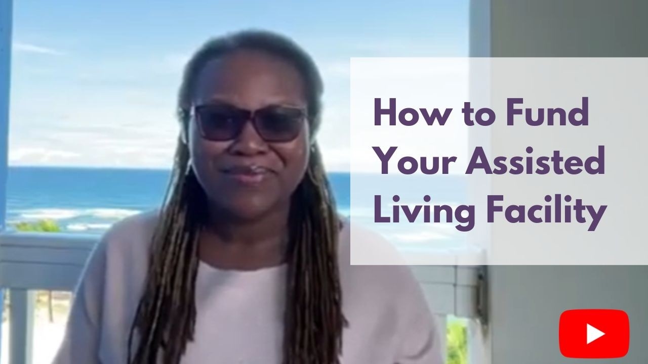 5 Ways to Fund Your Assisted Living or Group Home in Florida