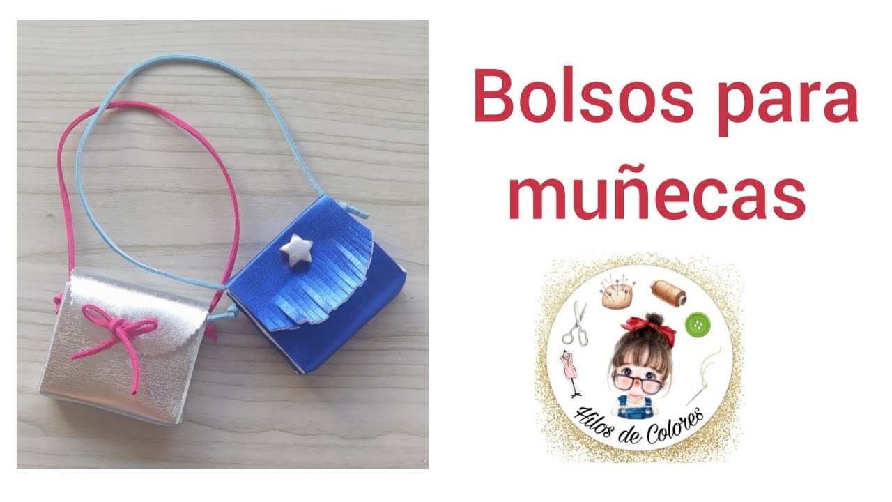 Bolsito para muñecas | Hilos de Colores #craft #diy #manualidades