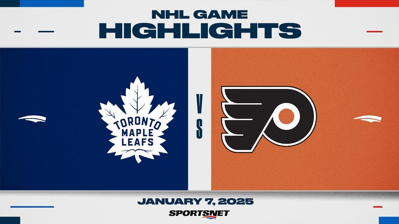 NHL Highlights | Maple Leafs vs. Flyers - January 7, 2025