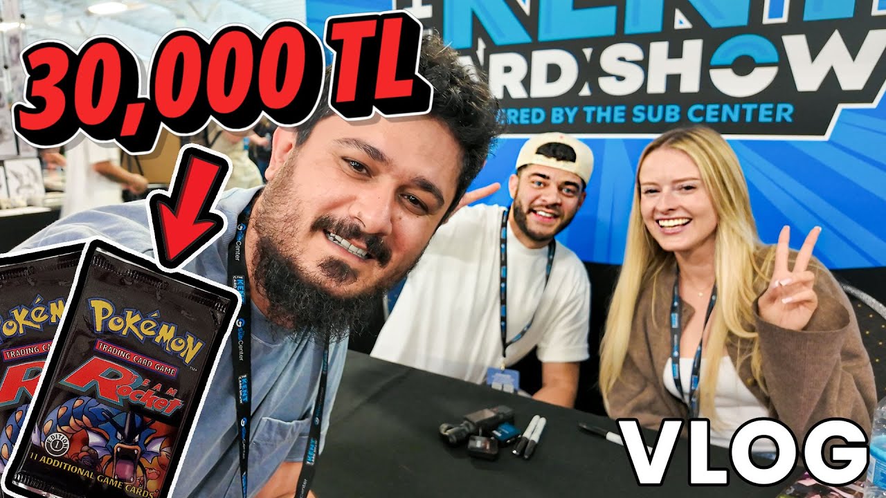 Kent Card Show 2025 VLOG - 1 Pokemon Booster Pakete 30,000 TL Vermek