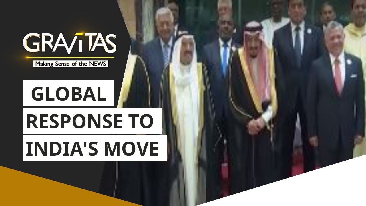 Gravitas: Global response to India's move
