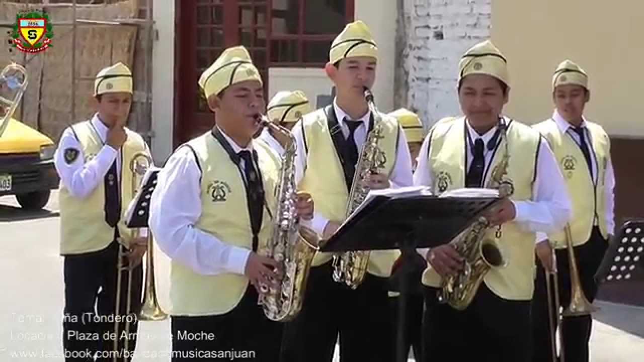 15.08.15. ZAÑA (TONDERO) Banda de Músicos Colegio San Juan Trujillo Perú