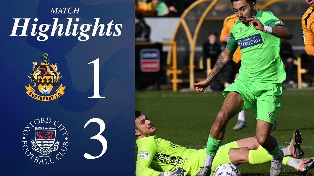 Sturridge & McFarlane Fire City to Impressive Win! | Southport 1-3 Oxford City | Match Highlights