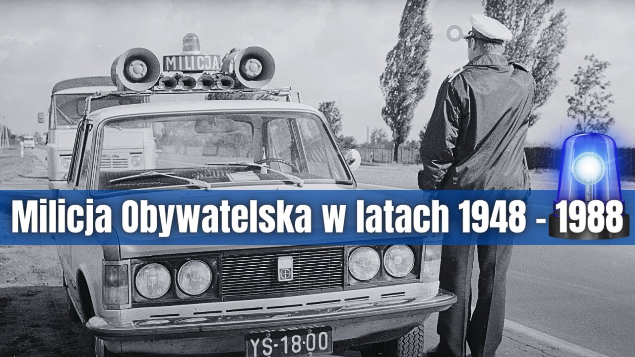 PRL 🚔 Milicja Obywatelska w latach 1948 - 1988 na archiwalnych fotografiach