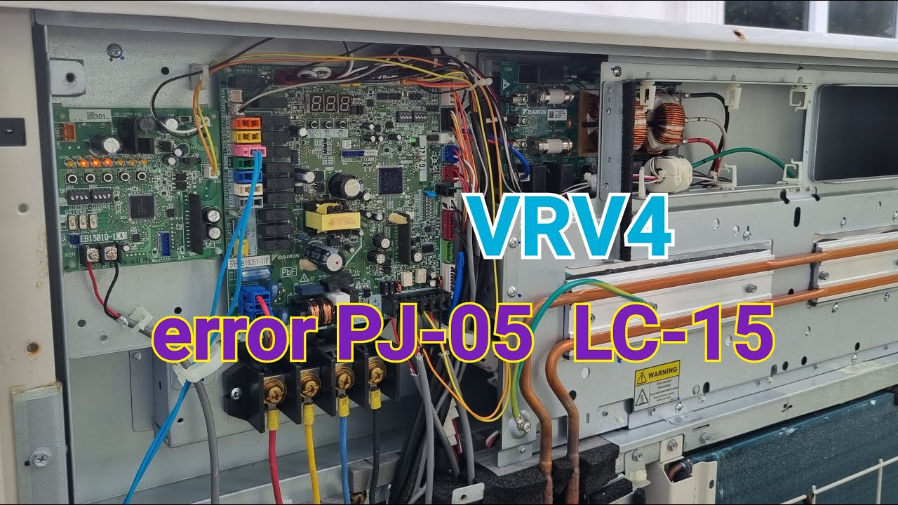 Daikin VRV4 | Error code PJ-05 | LC-15 | Troubleshooting | inverter PCB