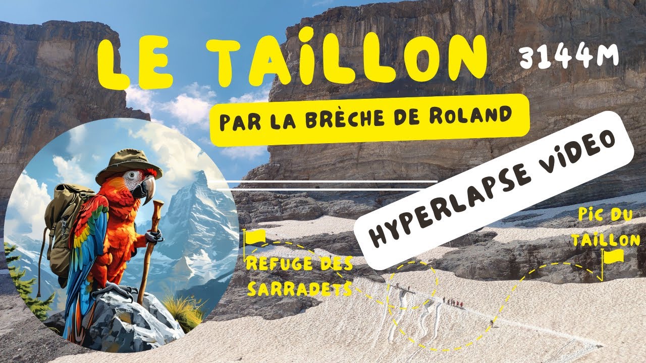 Le taillon (3144m) par la brèche de Roland - 4K Hyperlapse Video