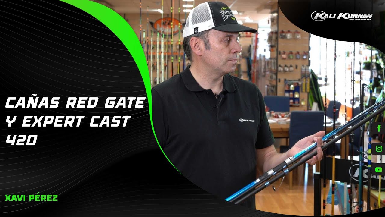 Cañas Red Gate y Expert Cast 420 - Kali Kunnan