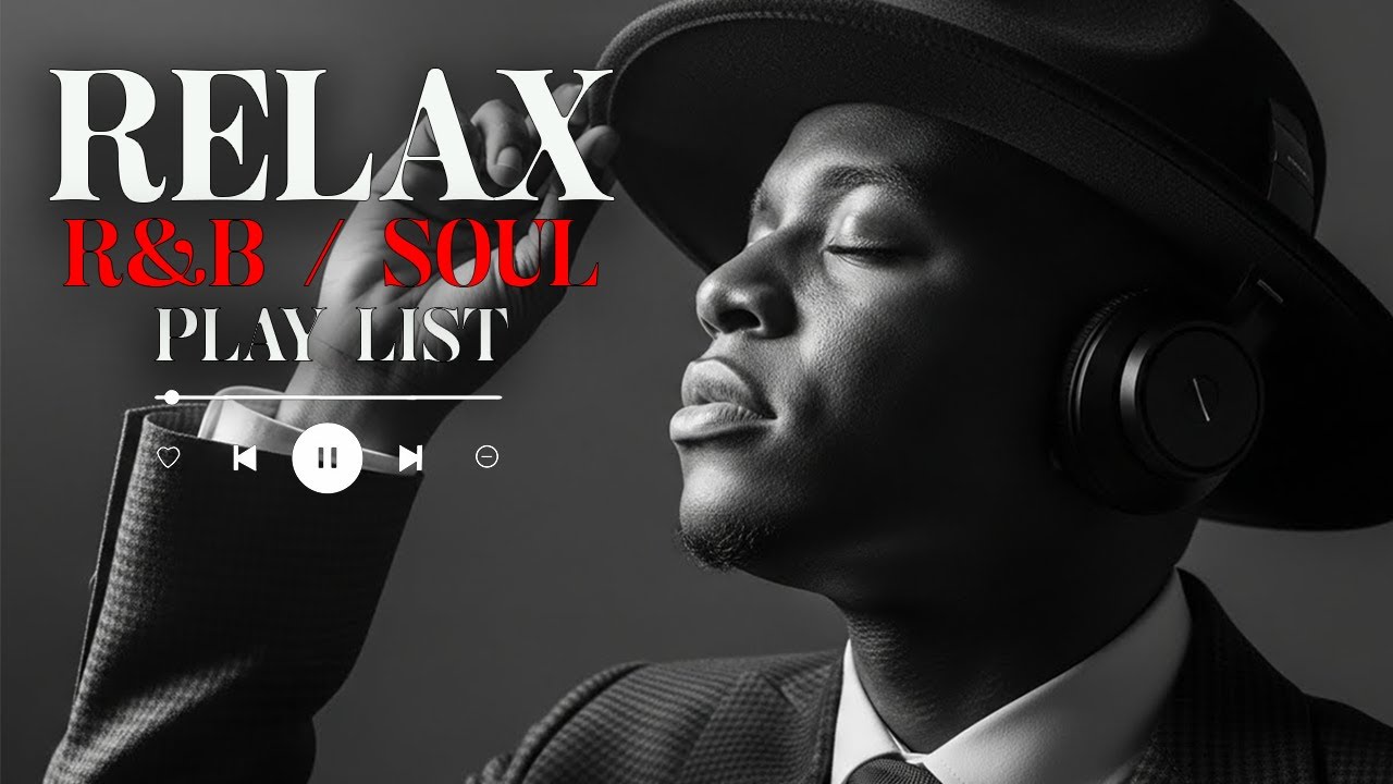 【R&B Soul】Romantic R&B Soul Vibes – Smooth and Relaxing Soulful Mix for Love & Chill Nights