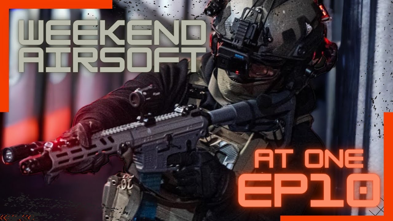 Weekend Airsoft EP10 | At One Airsoft Field | Just Another Day at AT ONE