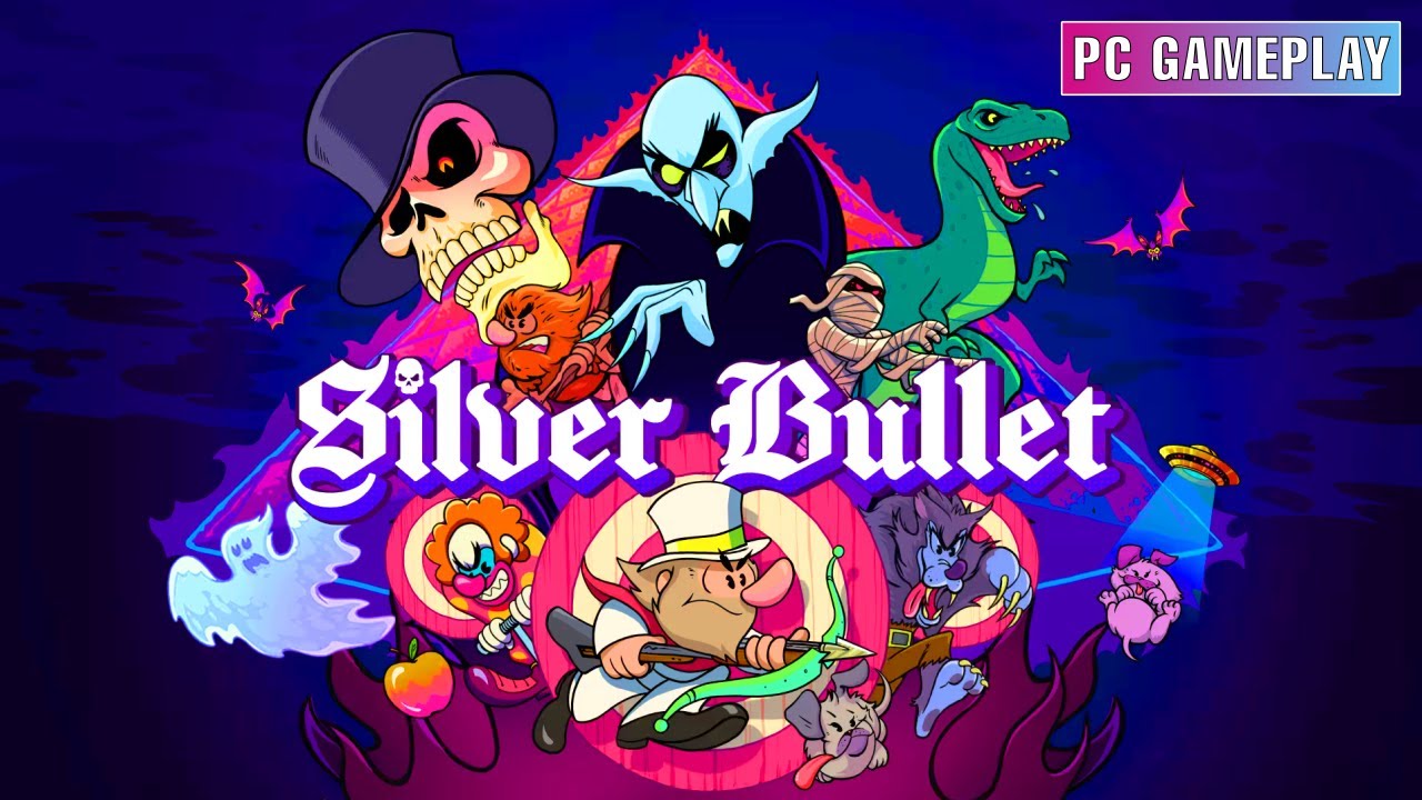 Silver Bullet | PC Gameplay No Commentary