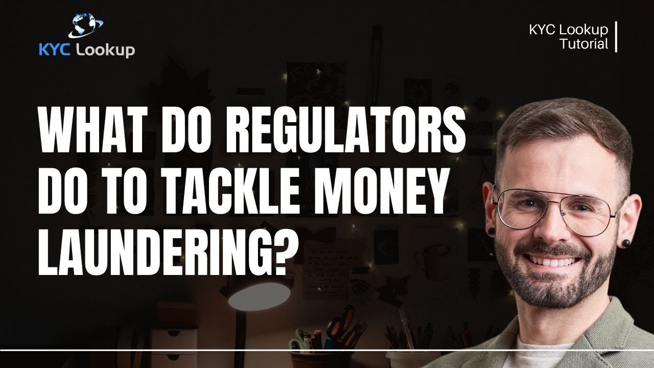What is a Regulator | What do Regulators do to Tackle Money Laundering | Well known Regulators