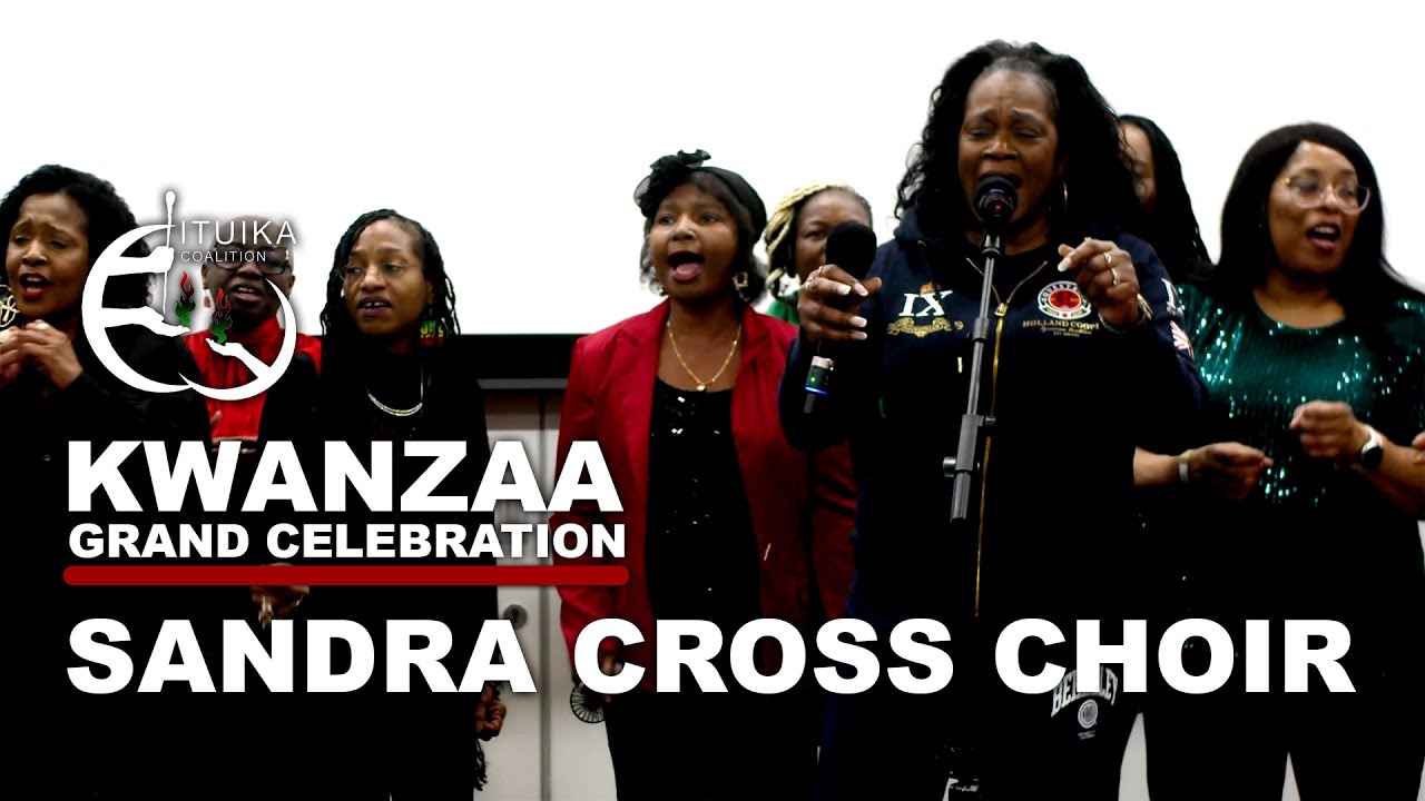 Хор Сандры Кросс • Коалиция Итуика KWANZAA 2025