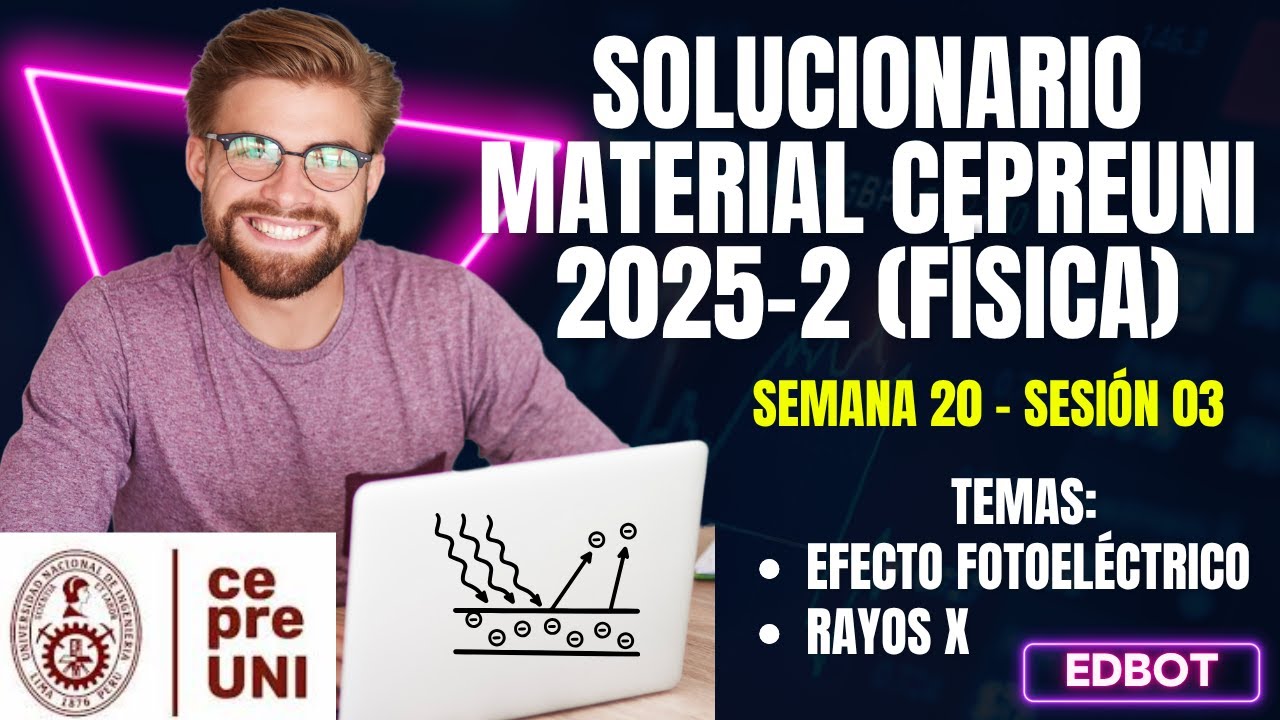 Material de estudio CEPREUNI 2025-2 (S2003) - Efecto fotoeléctrico
