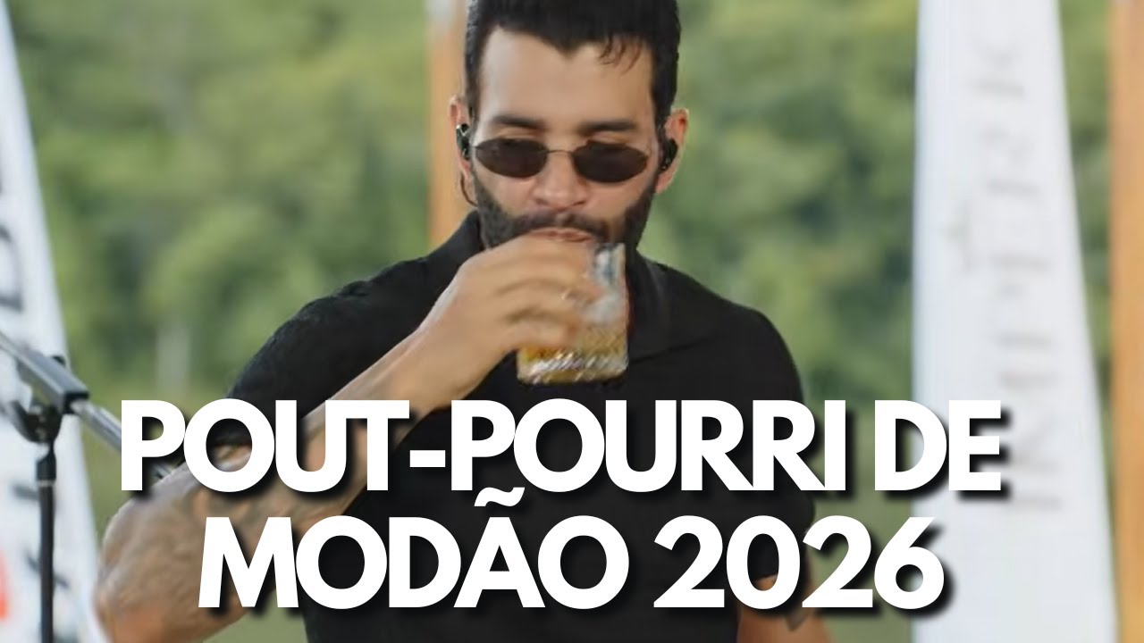 GUSTTAVO LIMA - POUT POURRI DE MOD&Atilde;O 2026 - LIVE DE VOLTA AO BUTECO