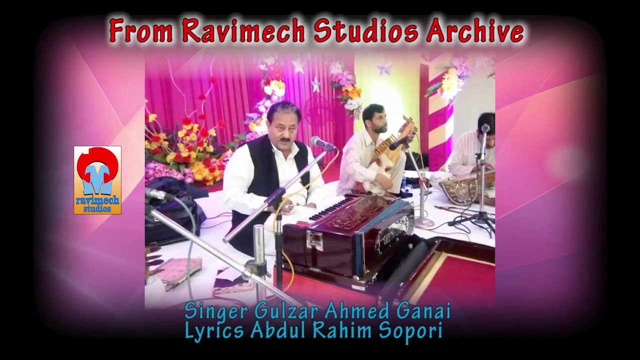 JAAN VANDAYO HA BA PAAN VANDAYO SINGER GULZAR AHMED GANAI  FROM RAVIMECH STUDIOS