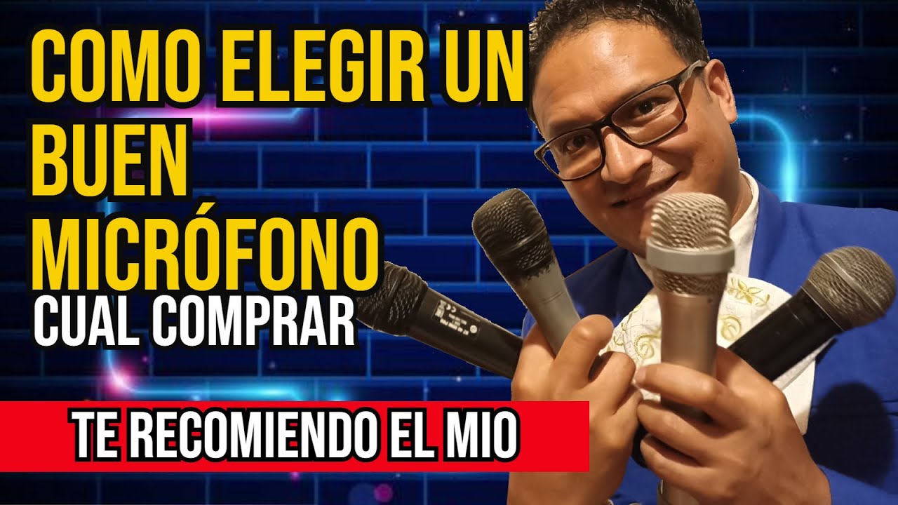 COMO ELEGIR UN BUEN MICRÓFONO PARA TUS EVENTOS