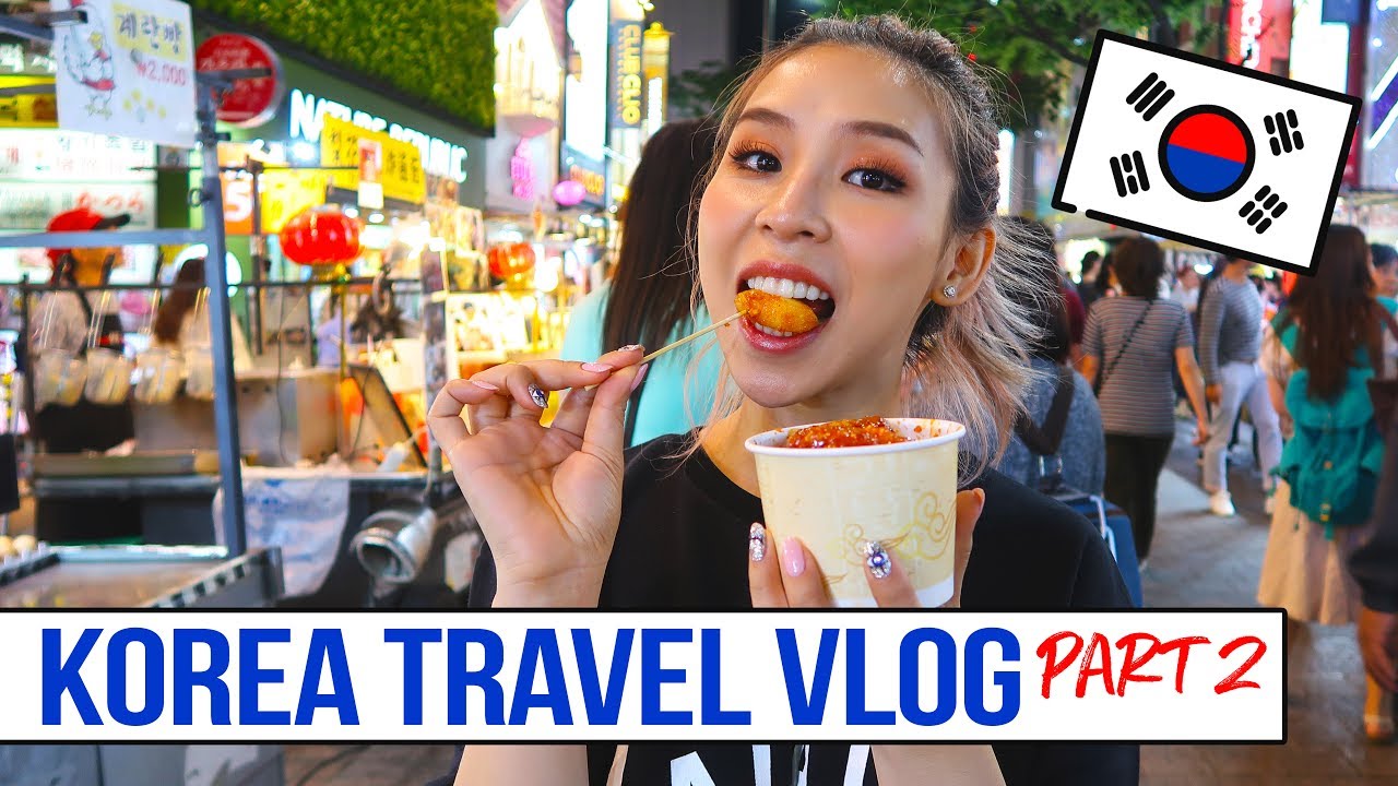 SOUTH KOREA / SEOUL TRAVEL VLOG Part 2 | Makeup & Food Heaven!