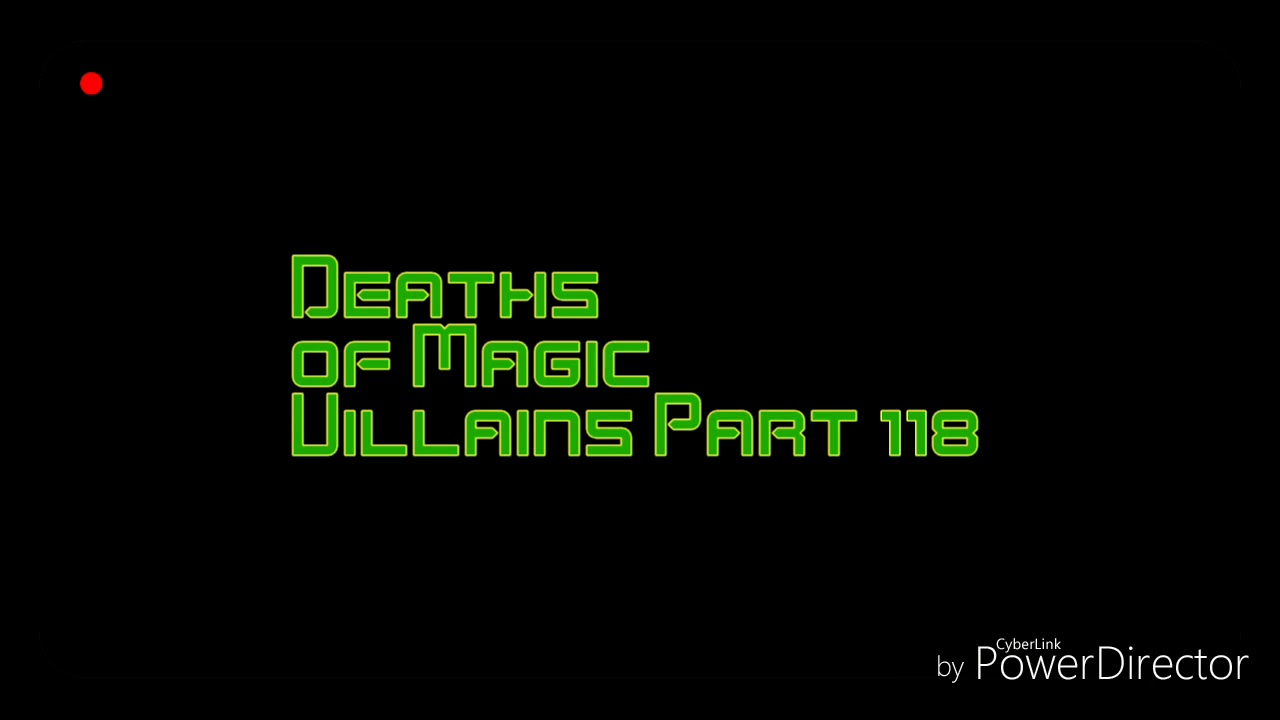 Defeats of Magic Villains Part 118