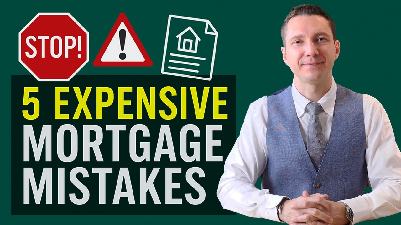 Buying a Home in Canada? Avoid These 5 EXPENSIVE Mortgage Mistakes!