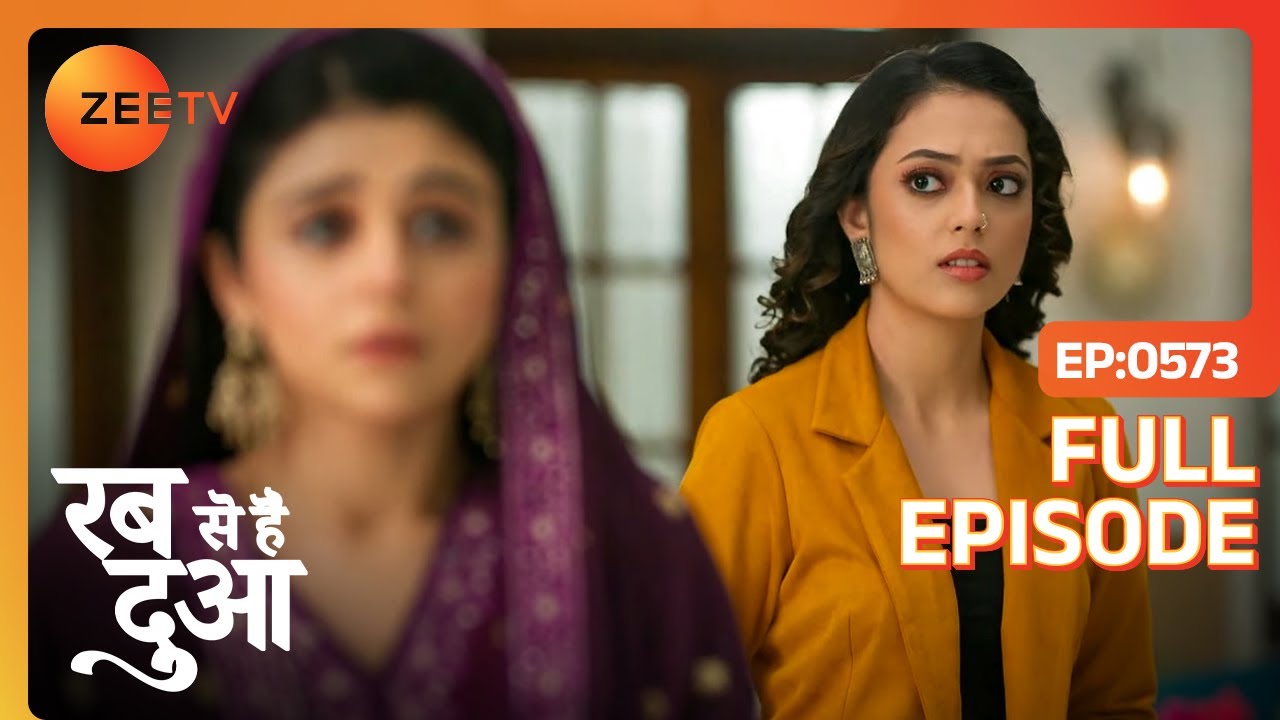 Farhan को कैसे बचाएगी Mannat? | Rabb Se Hai Dua | Full Episode - 573 | Zee TV