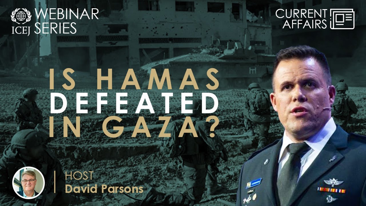 Is Hamas Defeated in Gaza? - ft. Jonathan Conricus | WEBINAR SERIES