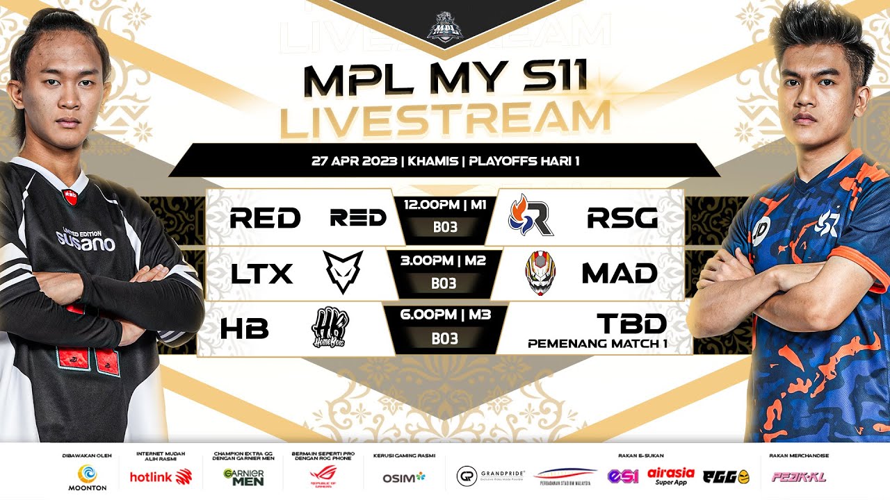 [BM] MPL MY Musim 11 Playoff Hari 1