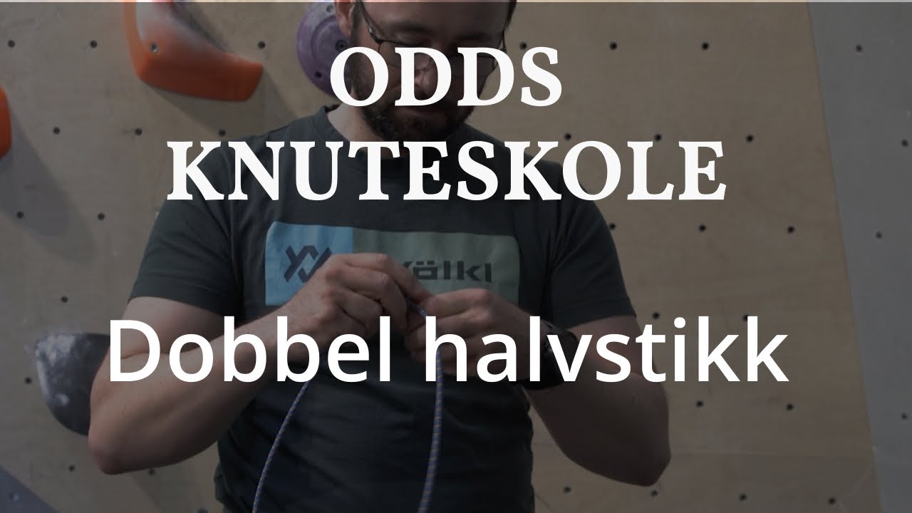 Odds knuteskole - Dobbel halvstikk