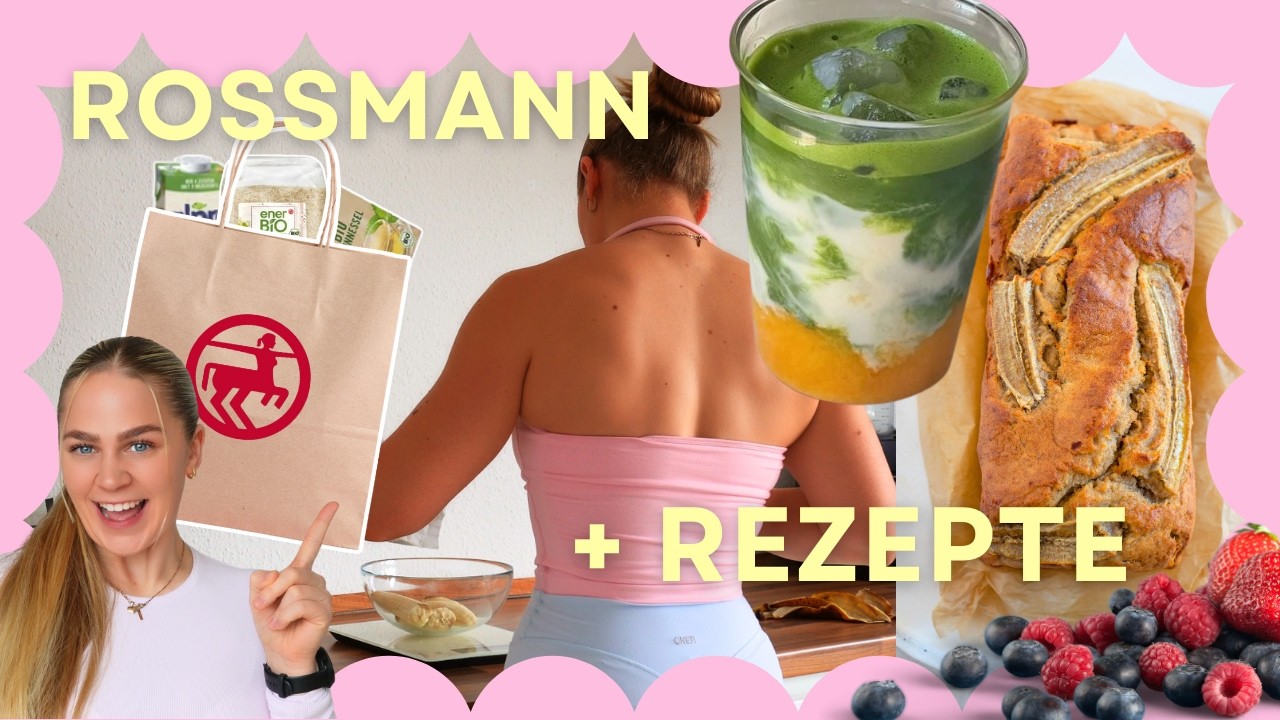 Gesunder Rossmann-Einkauf + schnelle & leckere Rezepte