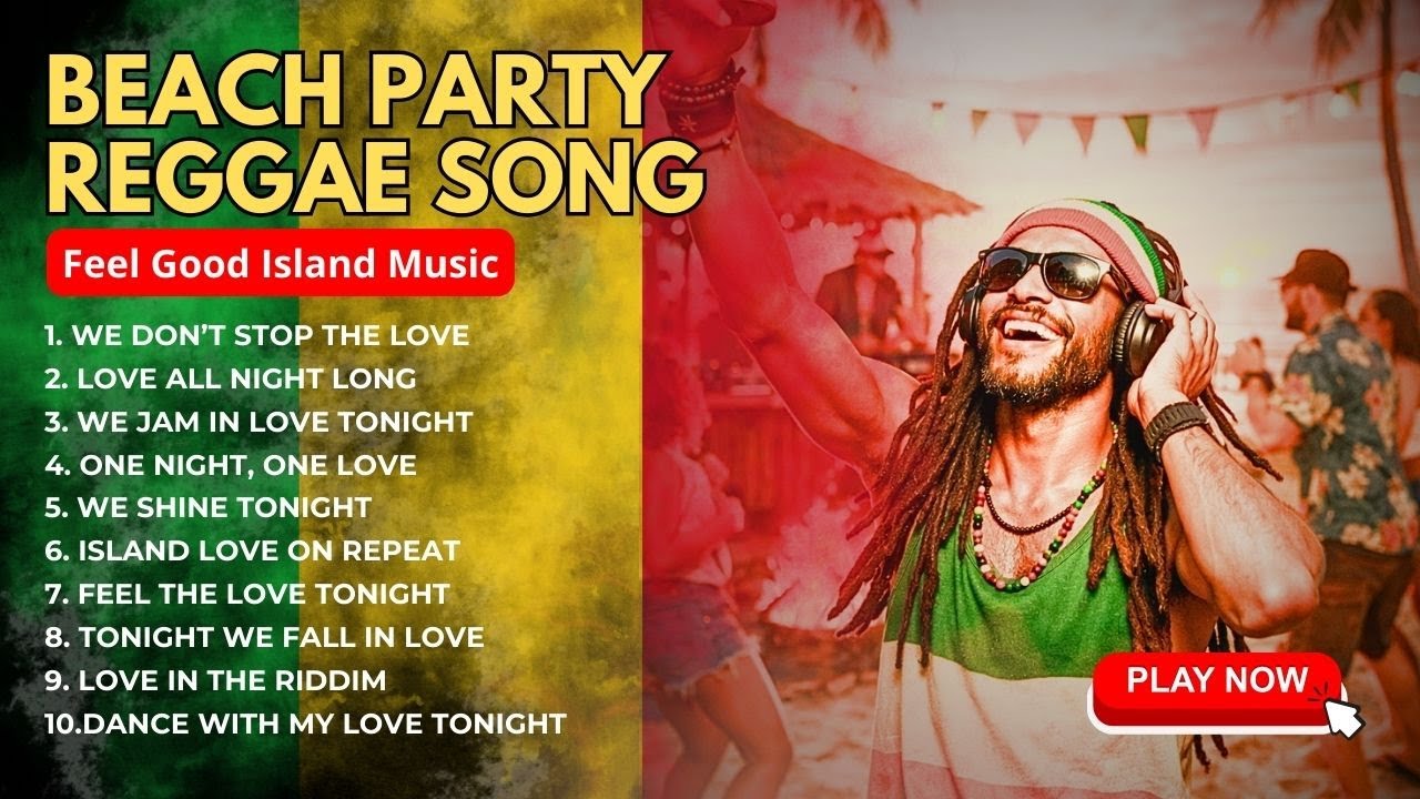 Reggae Party Vibes | Beach Party Reggae Song | Reggae Santuy Indonesia