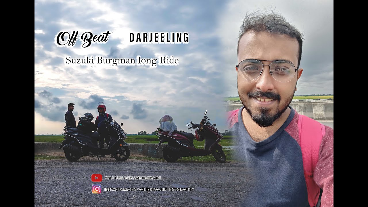 Kolkata to Siliguri | Ep-01 Offbeat Darjeeling | Suzuki Burgman 125 | Ashish majhi vlogs | Road Trip