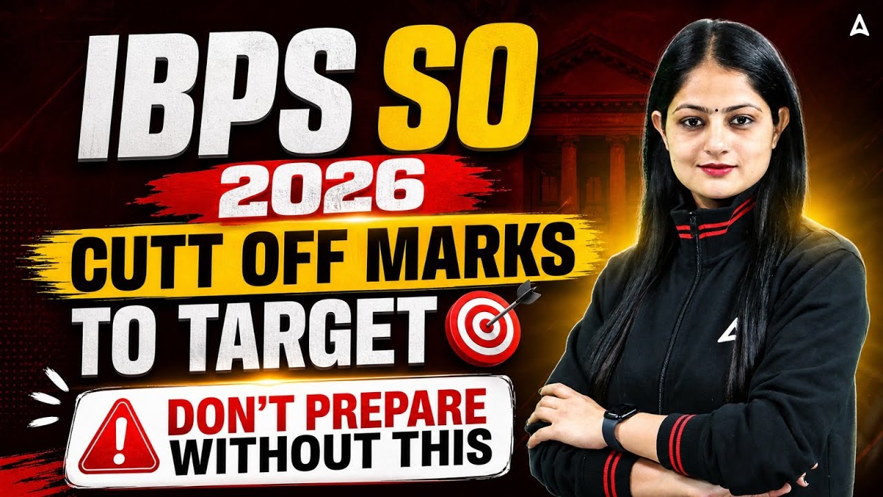 IBPS SO 2026 Cut Off Marks | Target Score & Safe Score Strategy | By Pinky Yadav