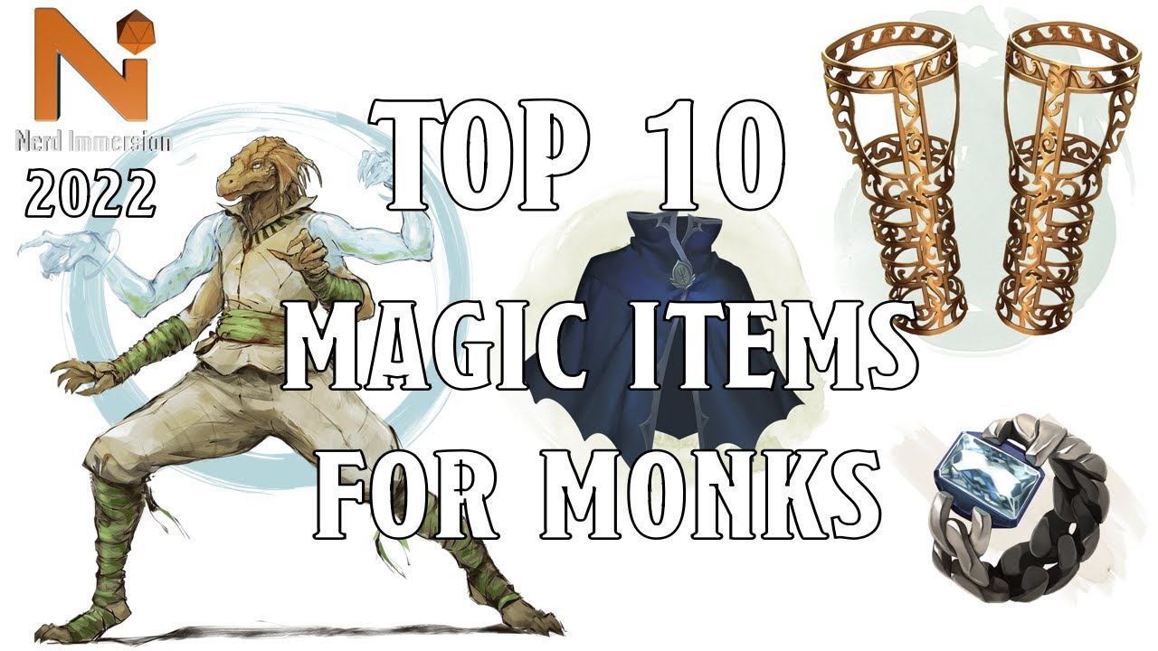 Top 10 Magic Items For Monks in D&D 5e! | Nerd Immersion