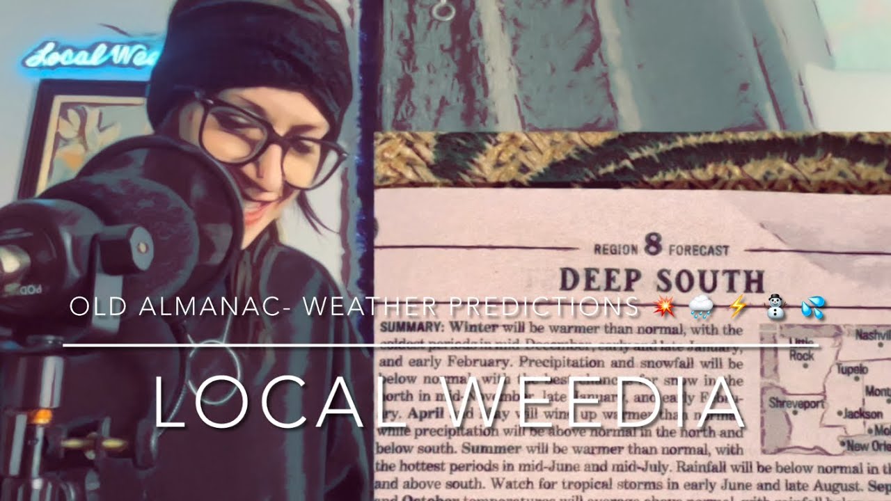Weather Predictions- Last 2 Wks Of January! * &ldquo;The Old Farmer&rsquo;s Almanac&rdquo; Series Pt. 2