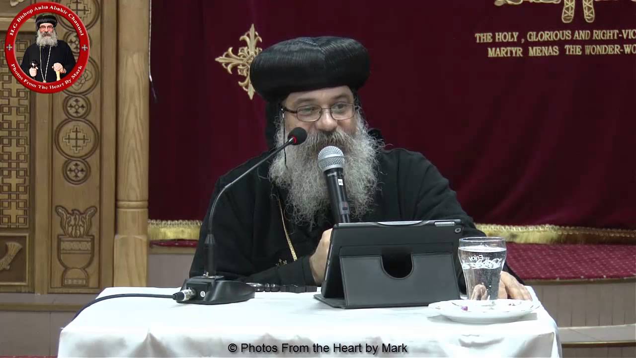 عظة بعنوان قوتي في الضعف تكمل للانبا أباكير Sermon ''Power'' by Anba Abakir